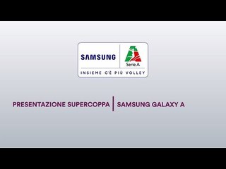 Conferenza Stampa Presentazione Supercoppa Samsung Galaxy A 2018
