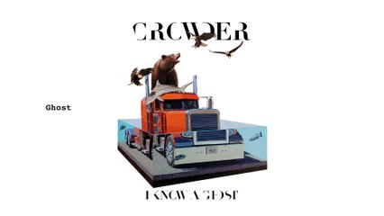 Crowder - Ghost