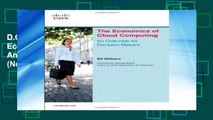 D.O.W.N.L.O.A.D [P.D.F] The Economics of Cloud Computing: An Overview For Decision Makers (Network