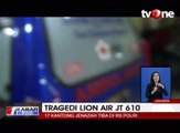 17 Kantong Jenazah Korban Lion Air JT-610 Tiba di RS Polri