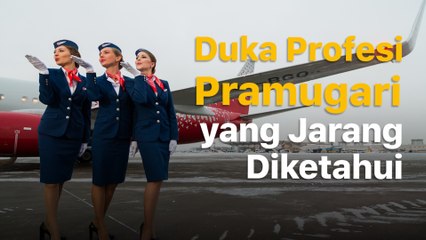 Inilah Risiko Menjadi Pramugari