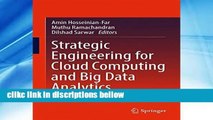 D.O.W.N.L.O.A.D [P.D.F] Strategic Engineering for Cloud Computing and Big Data Analytics [P.D.F]