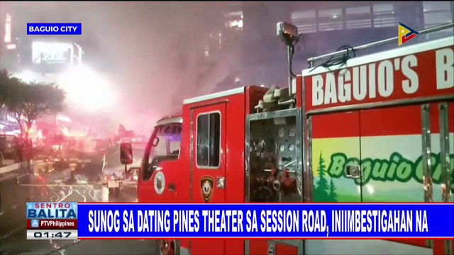 Sunog sa dating Pines Theater sa Session Road, iniimbestigahan na
