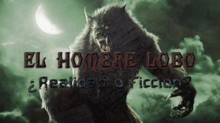 El Origen del Hombre Lobo - Realidad o Ficción - Temporada 1 - 21