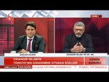 Cihangir İslam: AKP-FETÖ arasındaki ilişki yasak ilişkiydi; bu halk sokağa çıktı ve gafil yöneticileri uçurumun kenarından aldı