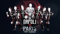 SSC Napoli-Paris Saint-Germain: teaser