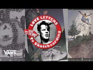 60 Seconds With Grosso: Salman Agah | Jeff Grosso's Love Notes | VANS
