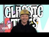 Pat Moore doesn't believe in Santa Claus! | Classic Tales | Vans