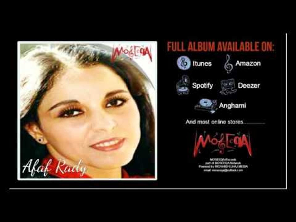 Afaf Rady - Awag El Ta'eya /  عفاف راضي - عوج الطاقية