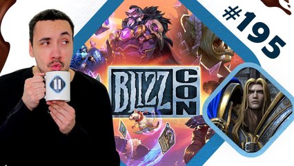 BLIZZCON 2018 : Le récap' des annonces ! | PAUSE CAFAY #195