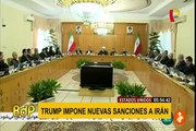 EEUU: Donald Trump eleva la presión contra Irán con sanciones