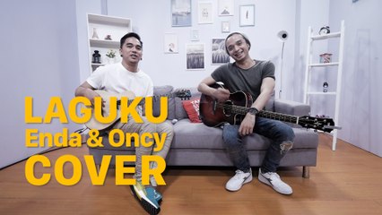 LAGUKU - UNGU (Enda & Oncy Cover)