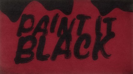 The Rolling Stones - Paint It, Black (Official Lyric Video)