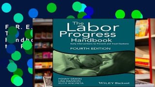 F.R.E.E [D.O.W.N.L.O.A.D] The Labor Progress Handbook: Early Interventions to Prevent and Treat