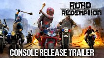 Road Redemption - Trailer de lancement sur consoles