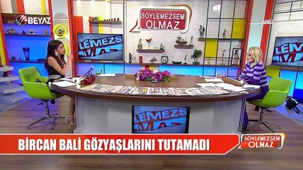 Bircan Bali 6 yıldır görmediği babasını anlatırken böyle ağladı