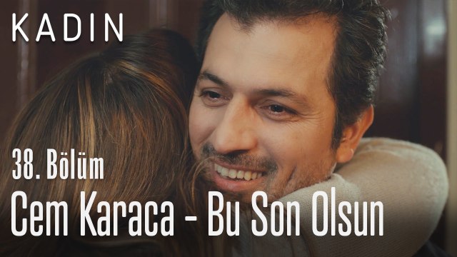 Cem Karaca - Bu Son Olsun - Kadın 38. Bölüm
