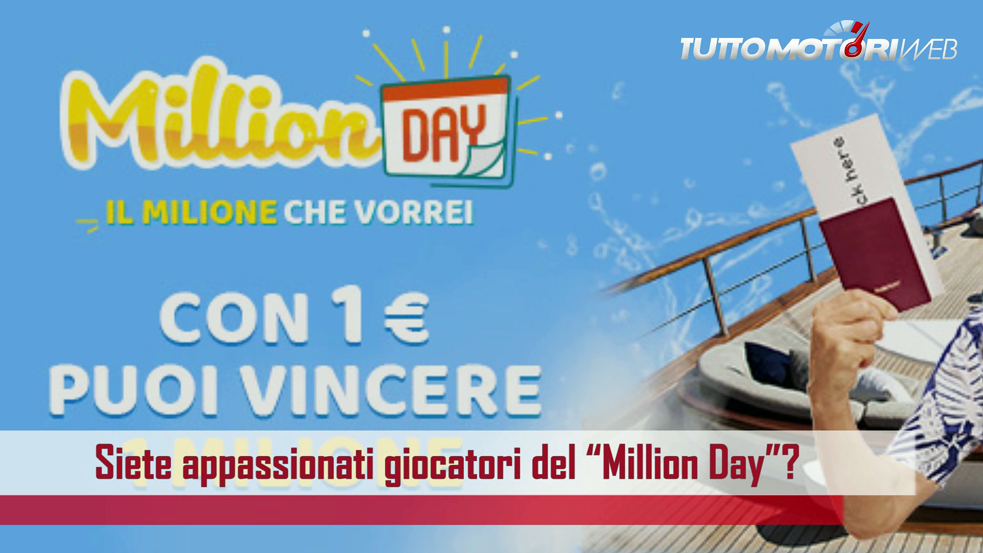 Video Million Day: segui su TuttoMotoriWeb i risultati in diretta!