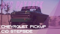 Need for speed payback : Comment avoir les pièce de la Chevrolet Pick-UP C10 Stepside