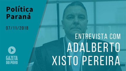 Entrevista com Adalberto Xisto Pereira, candidato à presidência do TJ-PR