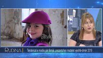 Rudina - Tendencat e modes per femije, prezantohen modelet vjeshte - dimer 2019! (07 nentor 2018)
