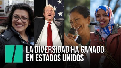 La diversidad ha ganado en Estados Unidos