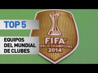 Top 5 equipos del mundial de clubes