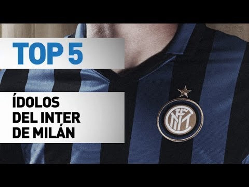 Top 5 ídolos del Inter