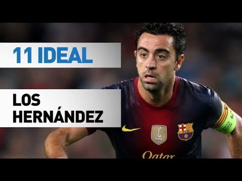 11 ideal | Los Hernández