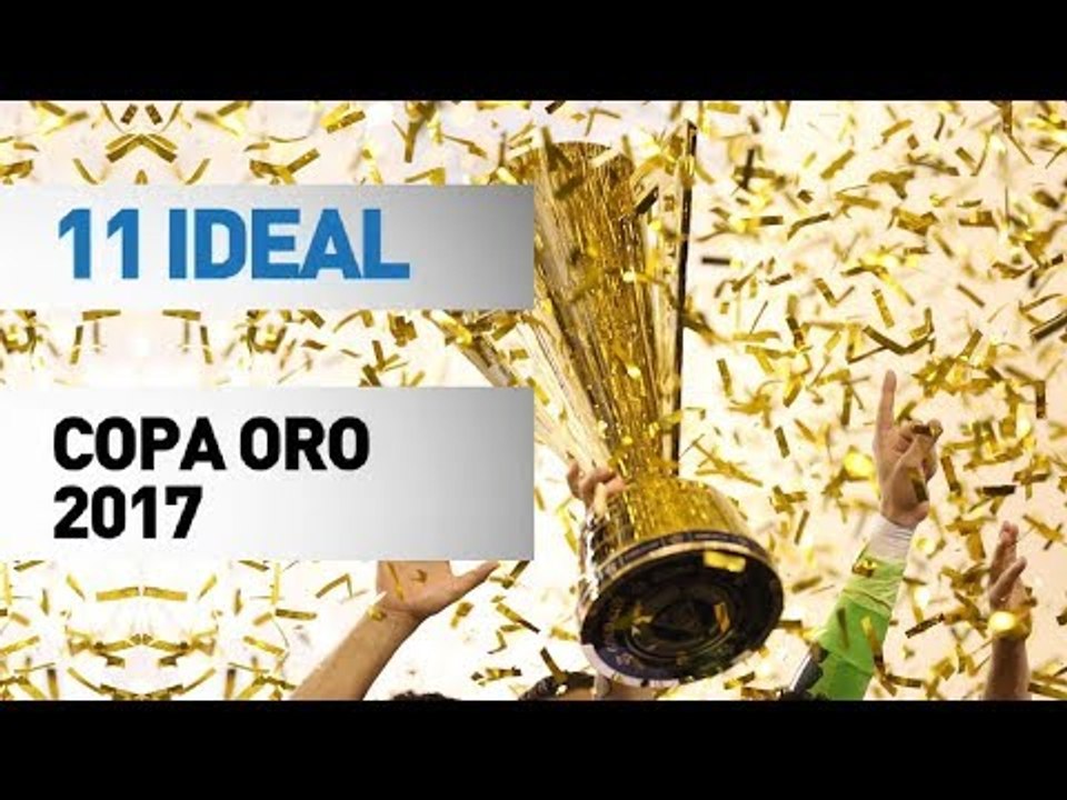 11 ideal | Copa Oro 2017