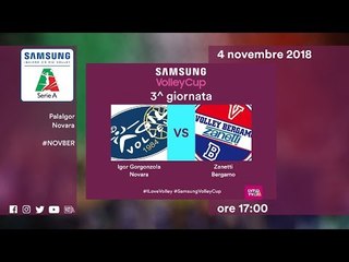 Novara - Bergamo | Speciale | 3^ Giornata | Samsung Volley Cup 2018/19
