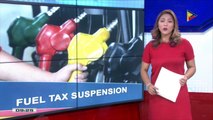 Pagsuspinde sa fuel excise tax, tuloy sa 2019