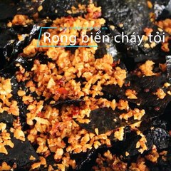 Cách làm RONG BIỂN CHÁY TỎI càng ăn càng thèm | Nauankhongkho.vn