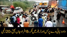 Eight killed, 20 injured Dadu road accident