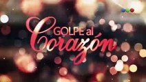 Golpe al Corazón Capitulo 91 - Lunes 12/02/2018