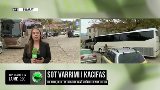 Sot varrimi i Kacifas, të reja e fundit nga gazetarja Anila Hoxha në Bularat