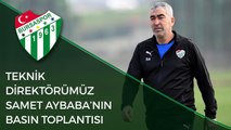 Teknik Direktörümüz Samet Aybaba'nın Trabzonspor Maçı Öncesi Basın Toplantısı