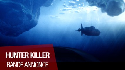 HUNTER KILLER (Gerard Butler, Gary Oldman) - Bande-annonce VOST (2018)