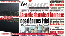 Le Titrologue du 08 Novembre 2018 : Mort des cadres du FPI, la sortie absurde et honteuse des député PDCI