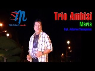 Trio Ambisi - Maria (Official Music Video)
