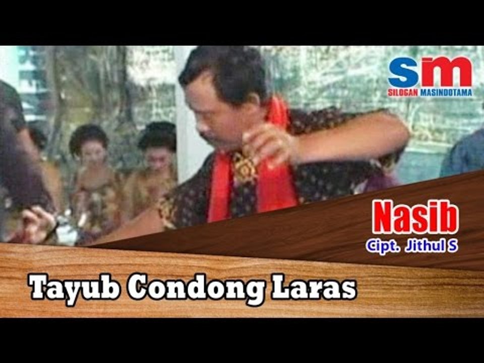 Tayub Condong Laras Ft. Gamelan - Nasib (Official Music Video)