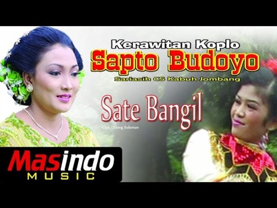 Sapto Budoyo dan Sria Asih - Sate Bangil