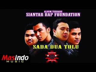 Siantar Rap Foundation - Sada Dua Tolu