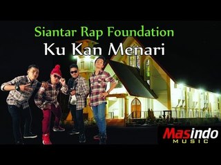 Siantar Rap Foundation - Ku Kan Menari