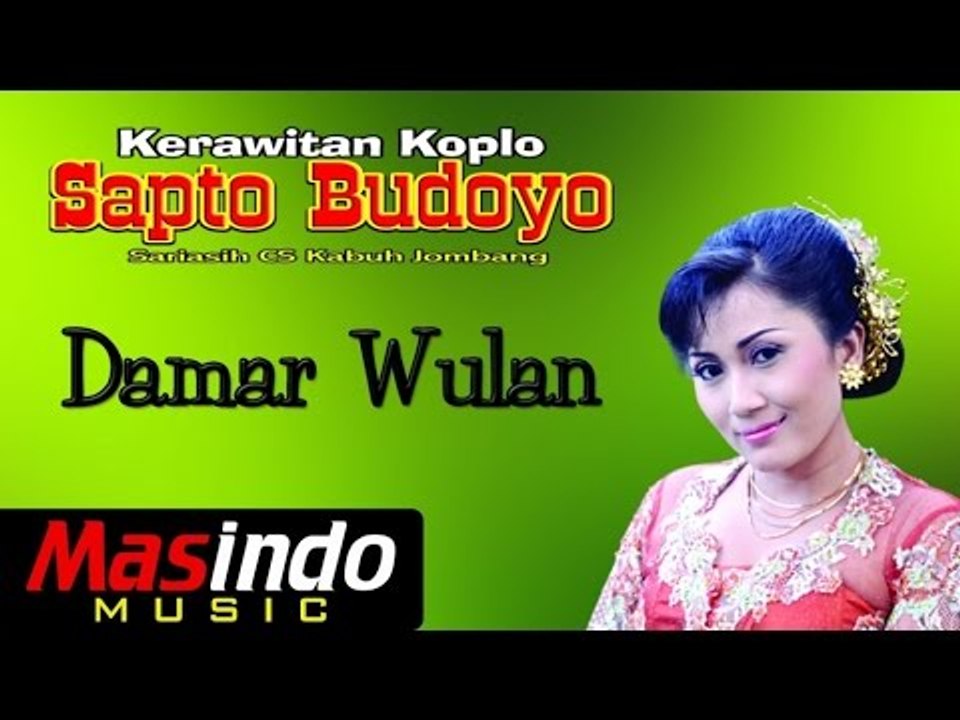 Damar Wulan, Sri Asih CS - Sapto Budoyo