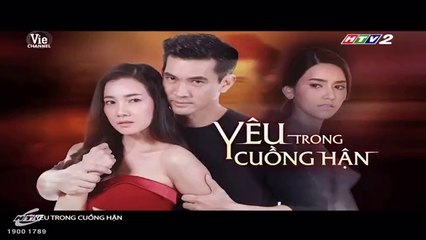Yêu Trong Cuồng Hận Tập 24 - HTV2 Lồng Tiếng - Ngày 8/11/2018 - Phim Thái Lan - Phim Yeu Trong Cuong Han Tap 24 - Yeu Trong Cuong Han Tap 25