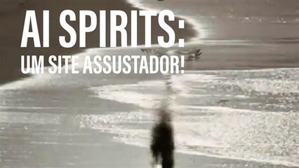 AI Spirits: Um site assustador!
