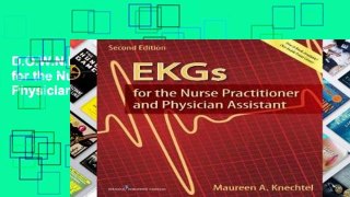 D.O.W.N.L.O.A.D [P.D.F] EKGs for the Nurse Practitioner and Physician Assistant [A.U.D.I.O.B.O.O.K]