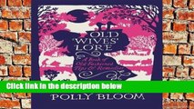 D.O.W.N.L.O.A.D [P.D.F] Old Wives  Lore: A Book of Old-Fashioned Tips   Remedies [A.U.D.I.O.B.O.O.K]