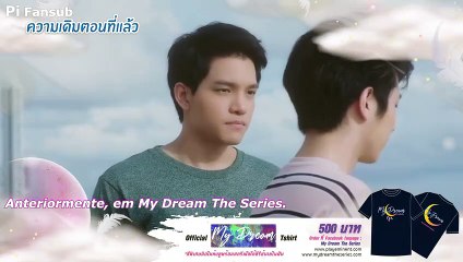 My Dream The Series EP5 Legendado